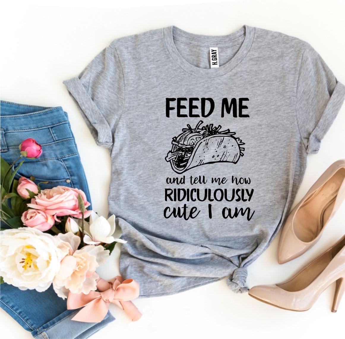 Feed Me T-shirt