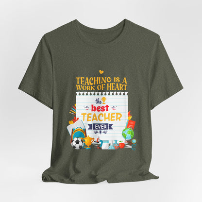 Best Teacher Ever Crew T-Shirt