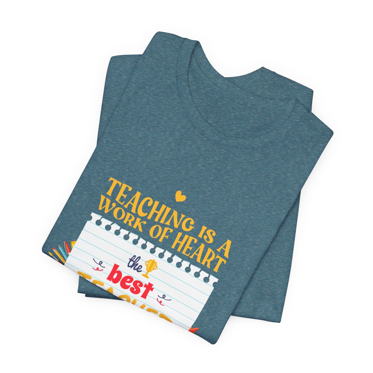 Best Teacher Ever Crew T-Shirt