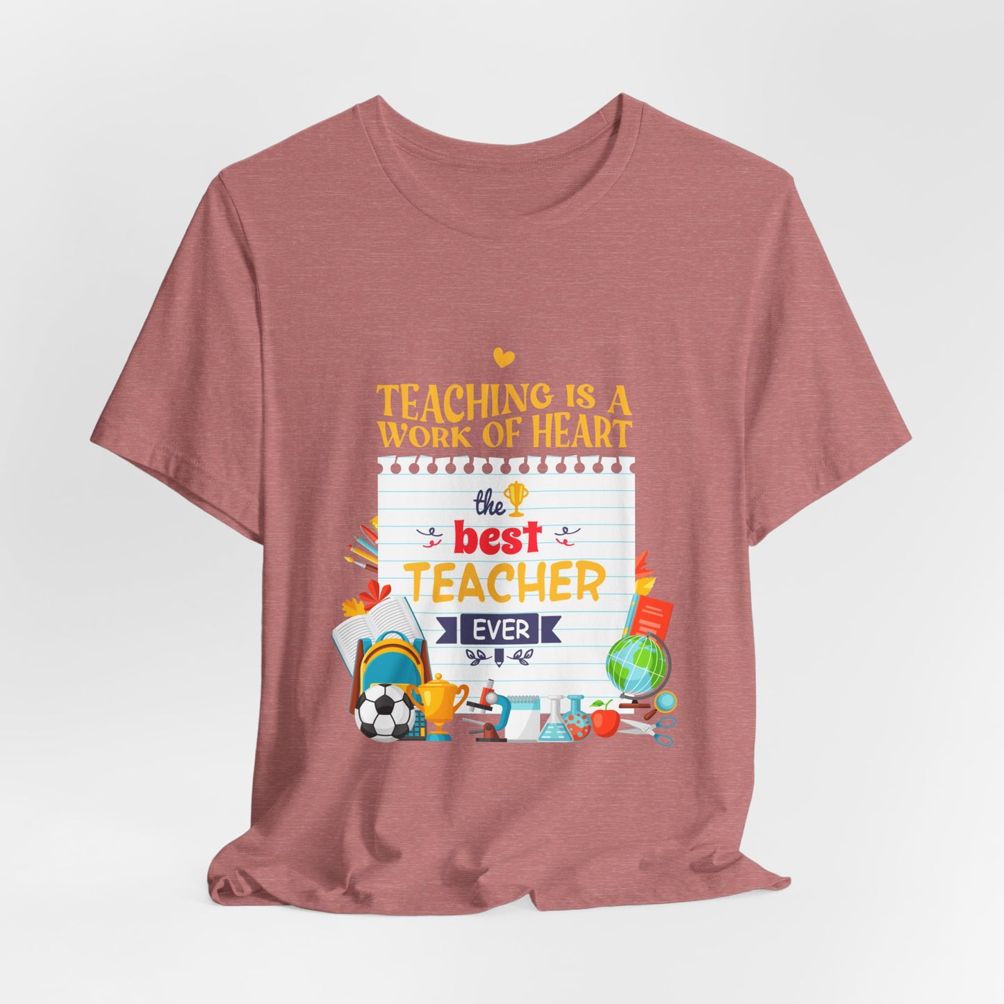 Best Teacher Ever Crew T-Shirt