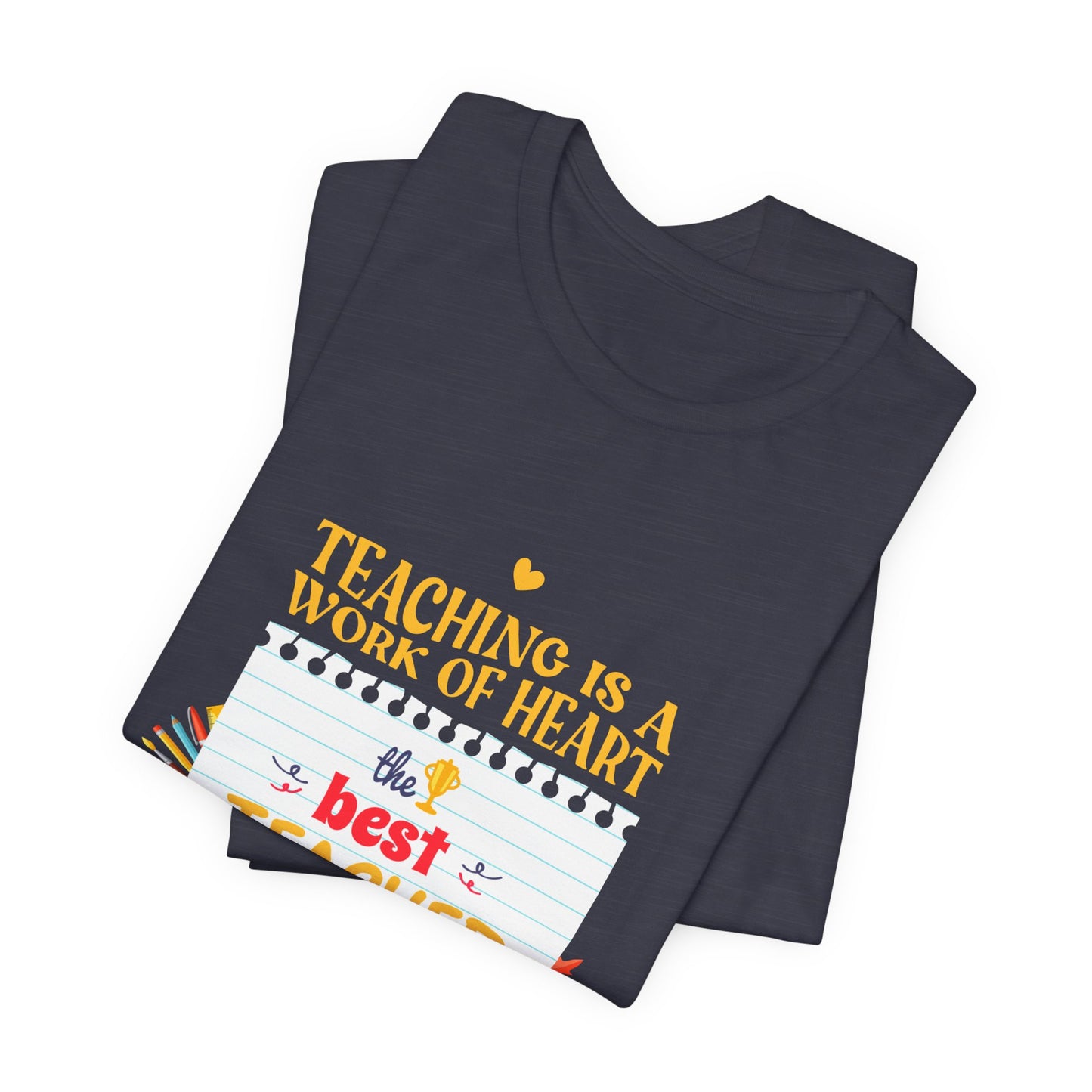 Best Teacher Ever Crew T-Shirt
