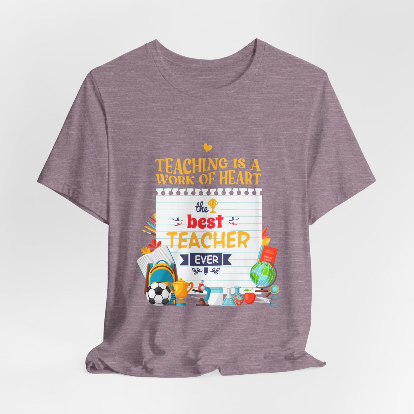 Best Teacher Ever Crew T-Shirt