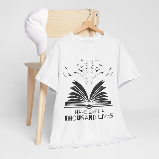 A Thousand Lives Cotton T-Shirt