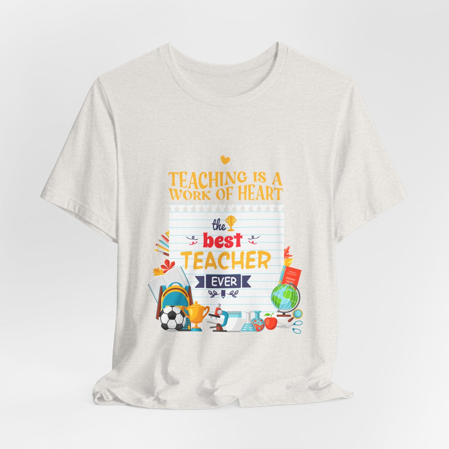 Best Teacher Ever Crew T-Shirt