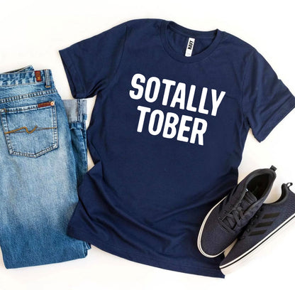 Sotally Tober T-shirt